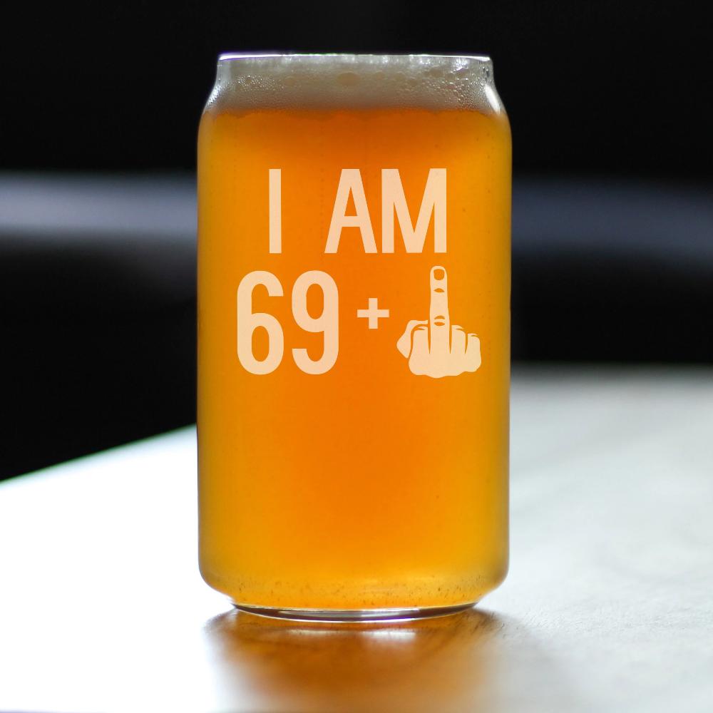 69 + 1 Middle Finger - 16 Ounce Beer Can Pint Glass