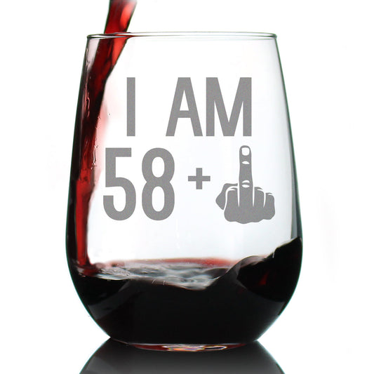 58 + 1 Middle Finger - 59th Birthday Stemless Wine Glass for Women & Men - Cute Funny Wine Gift Idea - Unique Personalized Bday Glasses for Best Friend Turning 59 - Drinking Party Decoration
